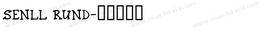 senll rund字体转换